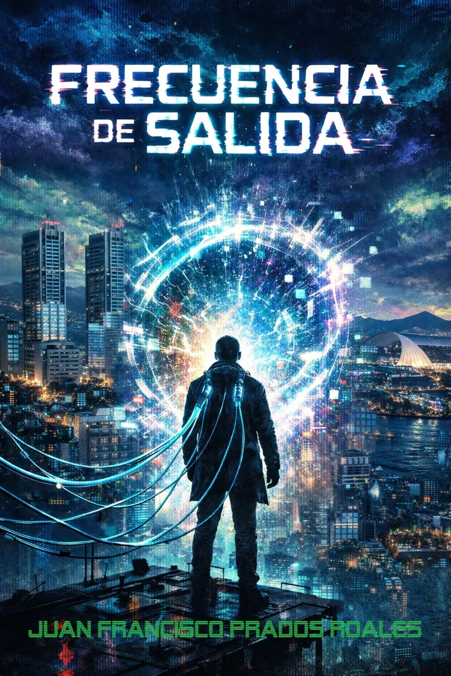 Portada de Frecuencia de Salida, de Juan Francisco Prados Roales: una figura frente a un portal luminoso en una ciudad